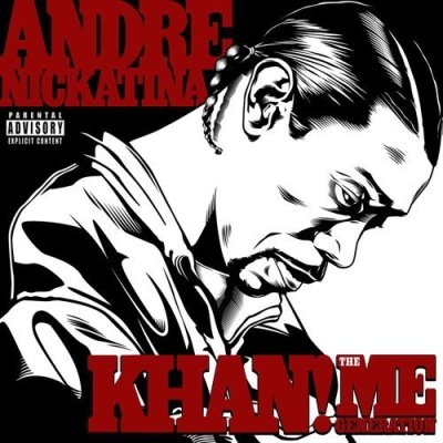 Andre Nickatina - Khan! The Me Generation (2010) [CD] [FLAC] [Fillmoe Coleman]