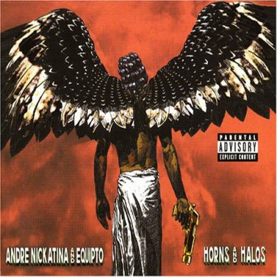 Andre Nickatina Equipto 2005 Horns And Halos