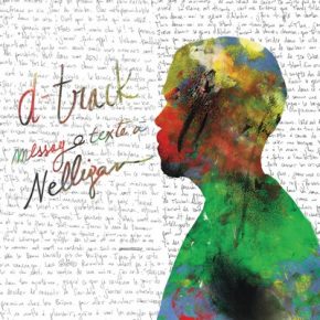 D-Track - Message Texte a Nelligan (2016) [WEB] [FLAC] [Coyote]