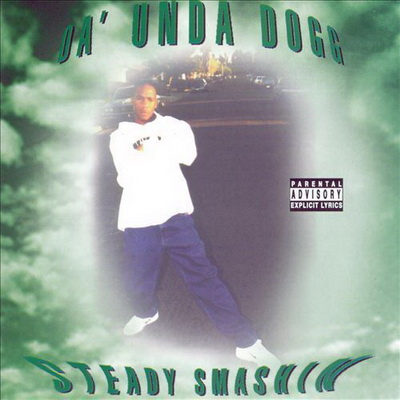 Da Unda Dogg - Steady Smashin (1998) [CD] [FLAC]