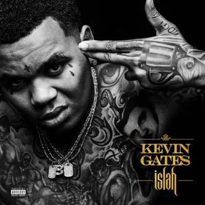 Kevin Gates Islah Deluxe Edition 2016 24bit