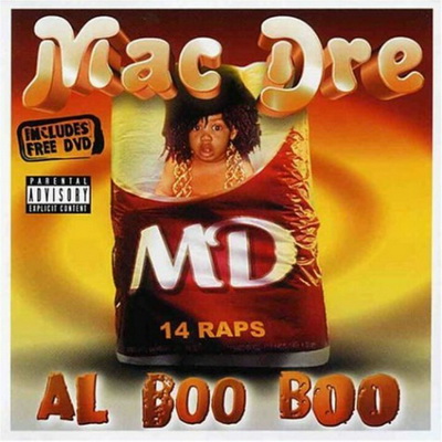 Mac Dre - Al Boo Boo (2003) [CD] [FLAC] [Sumo]