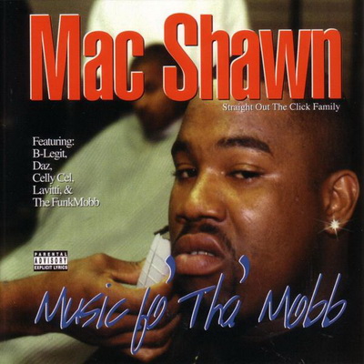 Mac Shawn 1997 Music Fo Tha Mobb