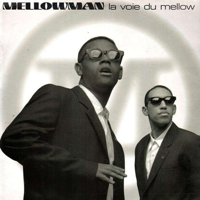 Mellowman La Voie Du Mellow 1995