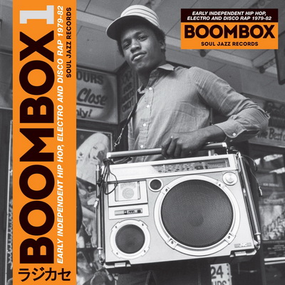 VA 2016 BOOMBOX Early Independent Hip Hop Electro and Disco Rap 1979 82