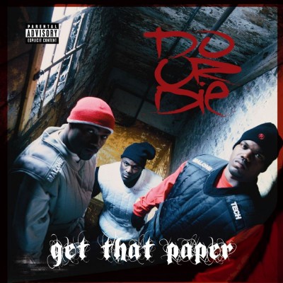 Do Or Die - Get That Paper (2006) [CD] [FLAC] [Rap-A-Lot]