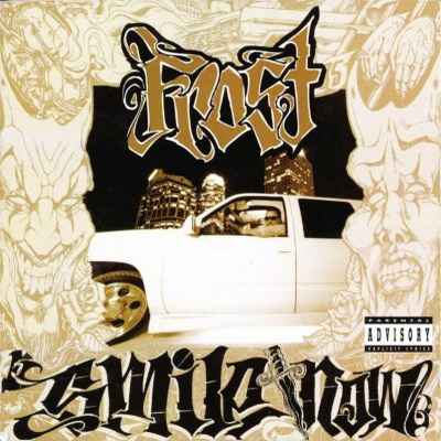 Frost - Smile Now, Die Later (1995) [CD] [FLAC] [Ruthles]