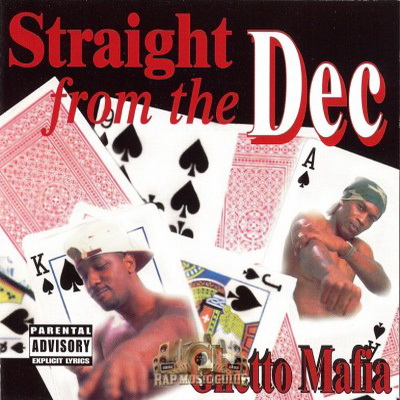 Ghetto Mafia - Straight From The Dec (1996) [CD] [FLAC] [Down South]