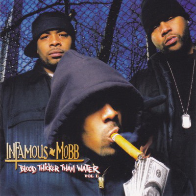 Infamous Mobb - Blood Thicker Than Water Vol. 1 (2004) [CD] [FLAC] [Monopolee]