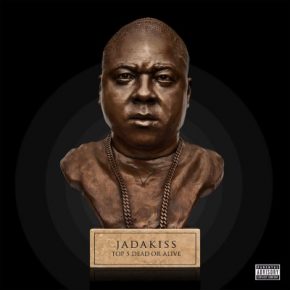 Jadakiss - Top 5 Dead Or Alive (2015) [CD] [FLAC] [D-Block]