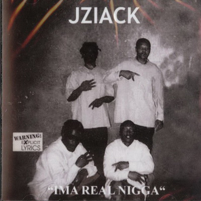 Jziack - Ima Real Nigga (1995) [CD] [320]