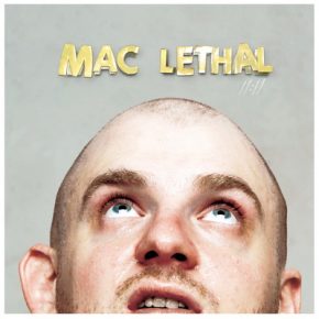 Mac Lethal 11 11 2007