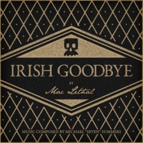 Mac Lethal Irish Goodbye 2011