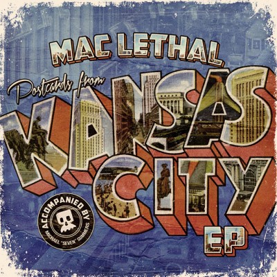 Mac Lethal - Postcards From Kansas City EP (2013) [CD] [FLAC] [Black Clover]