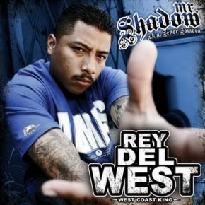 Mr. Shadow - Rey Del West (West Coast King) (2008) [CD] [FLAC] [Virus]