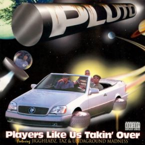 Pluto - Players Like Us Takin' Over (1995) [FLAC]