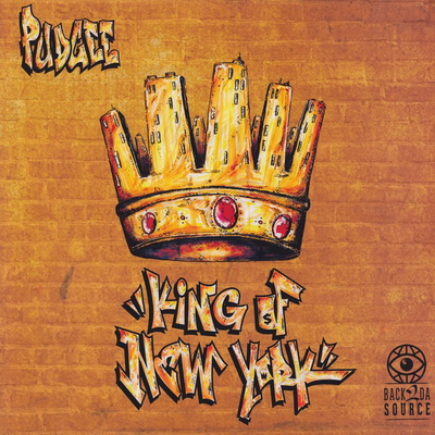 Pudgee - King Of New York (2016) [Vinyl] [FLAC] [Back2DaSource]