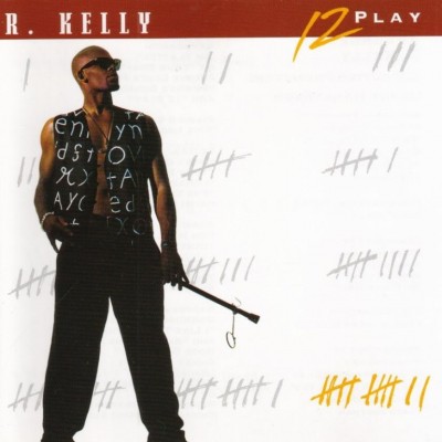 R. Kelly - 12 Play (1993) [CD] [FLAC] [Jive]