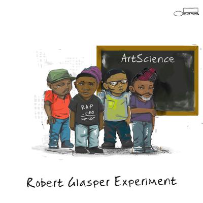 Robert Glasper Experiment - ArtScience (2016) [WEB] [FLAC] [Blue Note]