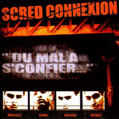 Scred Connexion - Du Mal A S'Confier... (2001) [CD] [FLAC] [Chronowax]