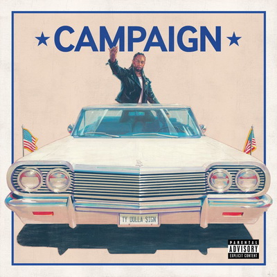 Ty Dolla Sign Campaign 2016