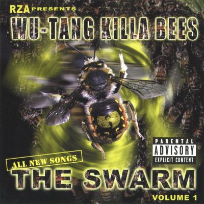 RZA Presents Wu-Tang Killa Bees - The Swarm (Volume 1) (1998) [CD] [FLAC] [Wu-Tang]