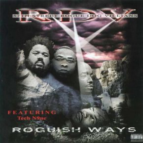 57th Street Rogue Dog Villans - Roguish Ways (2002) [CD] [FLAC] [Hog Style]