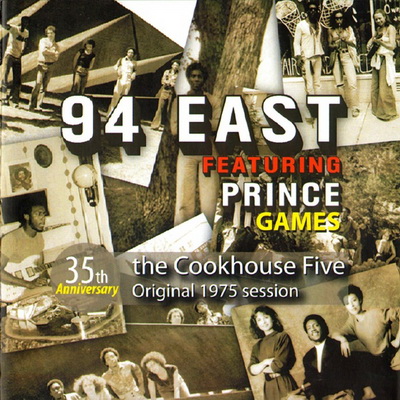 94 East - The Cookhouse 5 - Original 1975 Session (2010) [CD] [FLAC] [Numero Group‎]