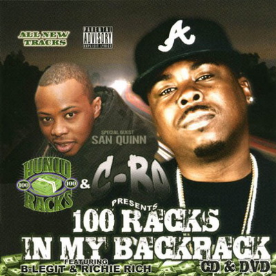 C-Bo - 100 Racks In My Backpack (2006) [CD] [FLAC] [Sumo]
