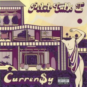 Curren$y - Pilot Talk II (2010) [CD] [FLAC] [DD172]