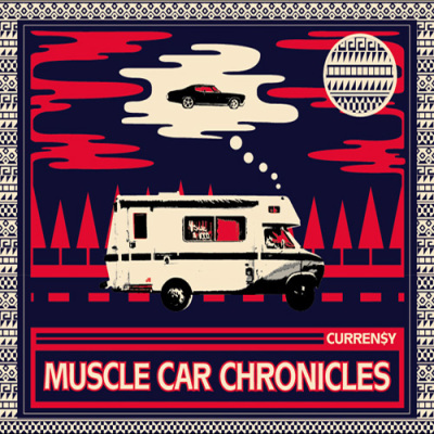 Curren$y and Sean O'Connell - Muscle Car Chronicles (2012) [CD] [FLAC] [DD172]