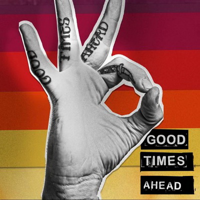 GTA - Good Times Ahead (2016) [WEB] [FLAC] [Warner]
