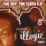 DJ Przm presents Illogic - The Off The Clock E.P. (2004) [CD] [FLAC] [Fonosluts]