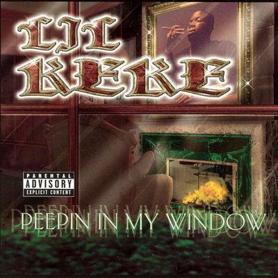Lil Keke Peepin In My Window 2001