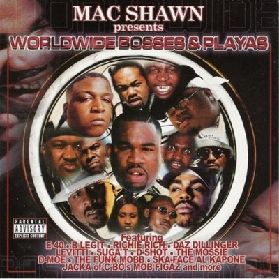 Mac Shawn Presents Worldwide Bosses Playas 2001