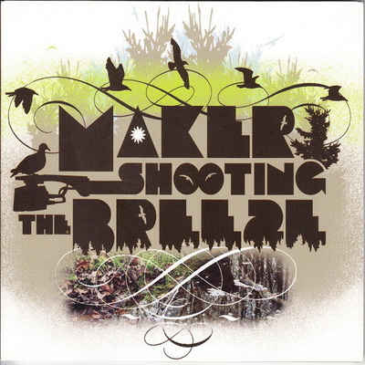 Maker - Shooting The Breeze (2005) [CD] [FLAC] [Galapagos4]