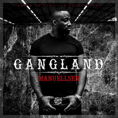 Manuellsen Gangland 2016