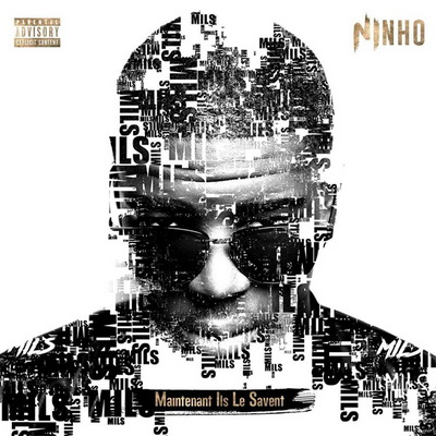Ninho 2016 Maintenant Ils Le Savent