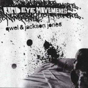 Qwel Rapid Eye Movements 2004