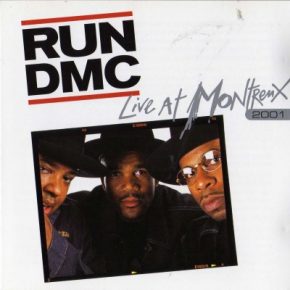 Run-D.M.C. - Live at Montreux 2001 (2001) [CD] [FLAC] [Eagle Vision]