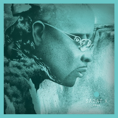 Sadat X Agua 2016