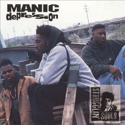 Strugglin Souls Manic Depression 1992
