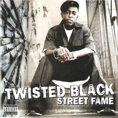 Twisted Black - Street Fame (2007) [CD] [FLAC] [Method]