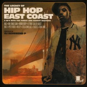 VA - The Legacy Of Hip Hop East Coast (3CD Box Set) (2016) [CD] [FLAC+320] [Sony]