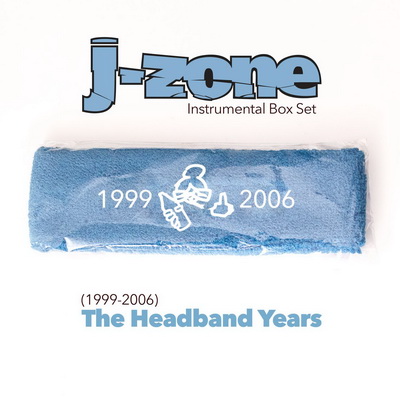 J-Zone - J​-​Zone Instrumental Box Set: The Headband Years (1999​-​2006) (2015) [WEB] [FLAC] [Old Maid]