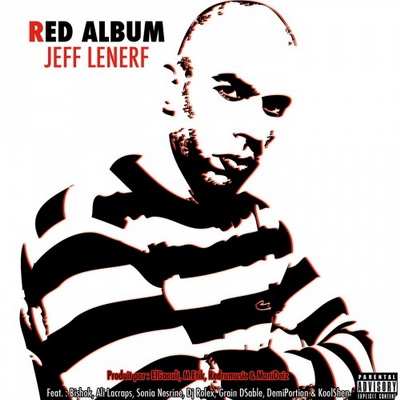 Jeff Le Nerf - Red Album (2016) [CD] [FLAC] [Musicast]