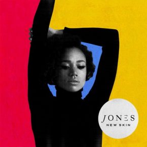 Jones - New Skin (2016) [CD] [FLAC] [37 Adventures]