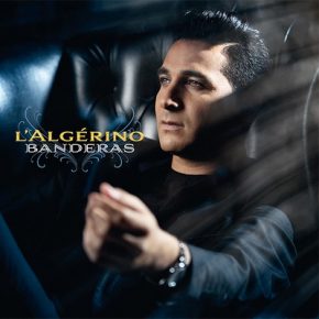L'Algerino - Banderas (2016) [CD] [FLAC] [Musicast]
