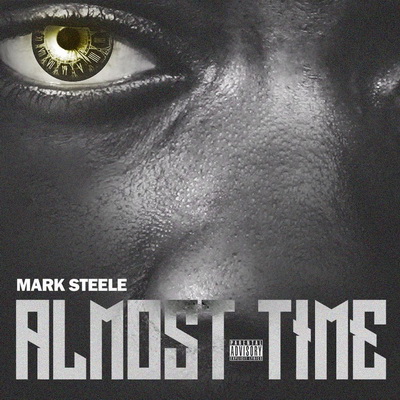 Mark Steele 2016 Almost Time