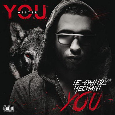 Mister You 2016 Le Grand Mechant You